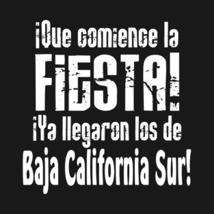 Fiesta Baja California Sur T-Shirt