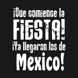Fiesta Mexico T-Shirt