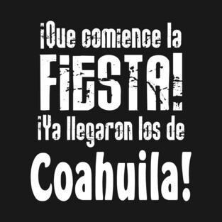 Fiesta Coahuila T-Shirt
