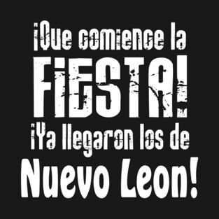 Fiesta Nuevo Leon T-Shirt