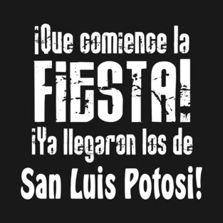 Fiesta San Luis Potosi T-Shirt