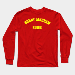 Sonny Landham Rules t-shirt Long Sleeve T-Shirt