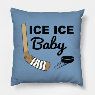 Ice Ice Baby Hockey Pillow
