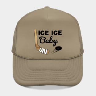 Ice Ice Baby Hockey Hat