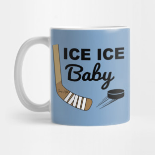Ice Ice Baby Hockey Mug