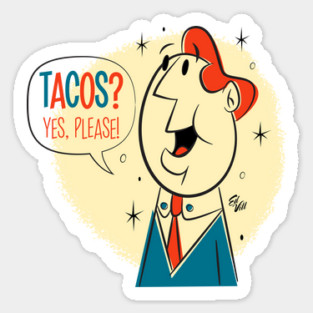 Tacos? Sticker