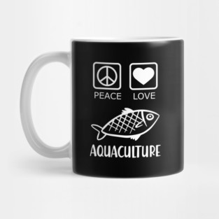 Aquaculture - Peace Love Mug