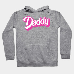 Daddy Hoodie