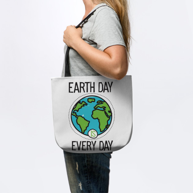 Earth Day is everyday Planet T-Shirt Gift for Earth Day by creative
