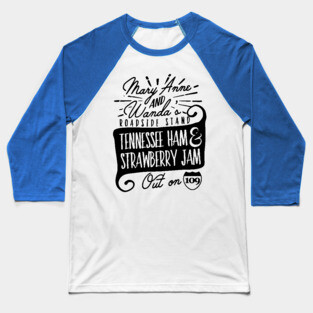 Mary Anne and Wanda's Roadside Stand Baseball T-Shirt