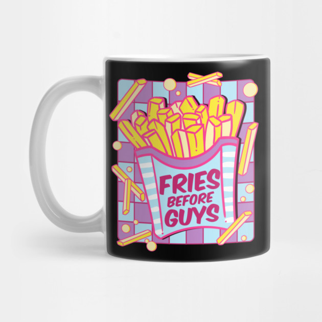 Fries Before Guys Pastel Savage Aesthetic Foodie by creative
