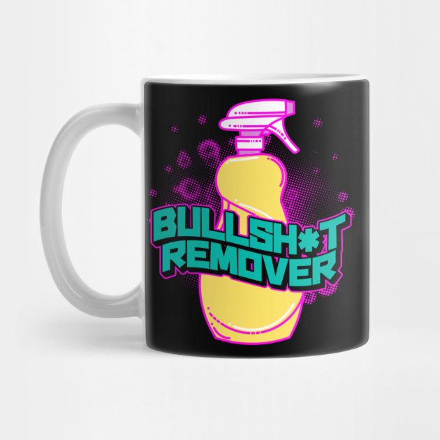 Bull Sh*t Remover Pastel Savage Funny Sarcastic Meme by creative