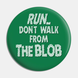 The Blob (1958) Pin