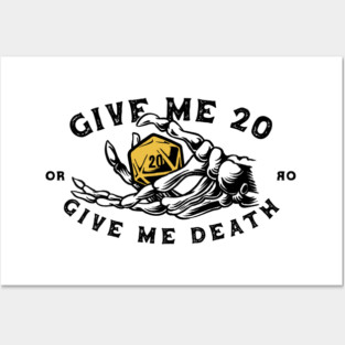 Give me 20 or give me death - White Posters and Art