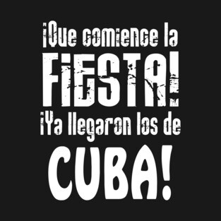 Fiesta Cuba! T-Shirt