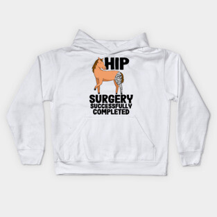 Hip Surgery Successfully Completed Horse Zebra Leg Kids Hoodie