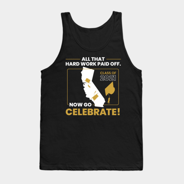 2021 California Graduation Class Themed Cool Design design Tank Top by creative