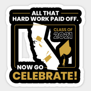 2021 California Graduation Class Themed Cool Design design Sticker
