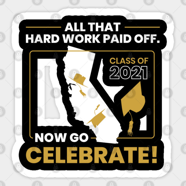 2021 California Graduation Class Themed Cool Design design Sticker by creative