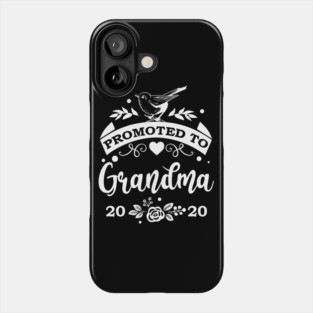 Promoted to Grandma 2020 Phone Case