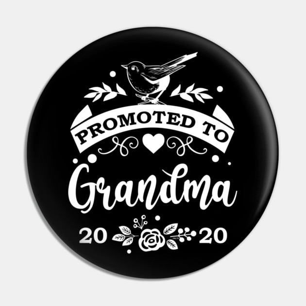 Promoted to Grandma 2020 Pin by creative