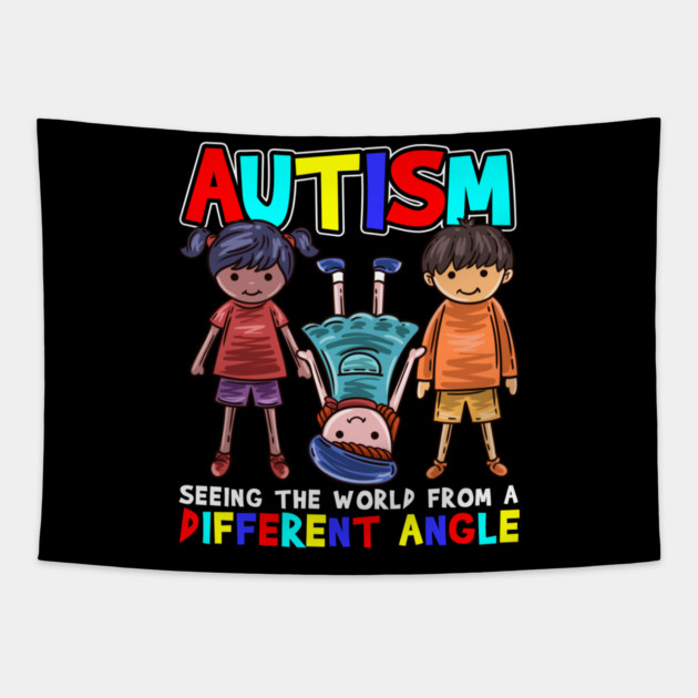 Autism Seeing the World from a Different Angle Awareness product Tapestry by creative