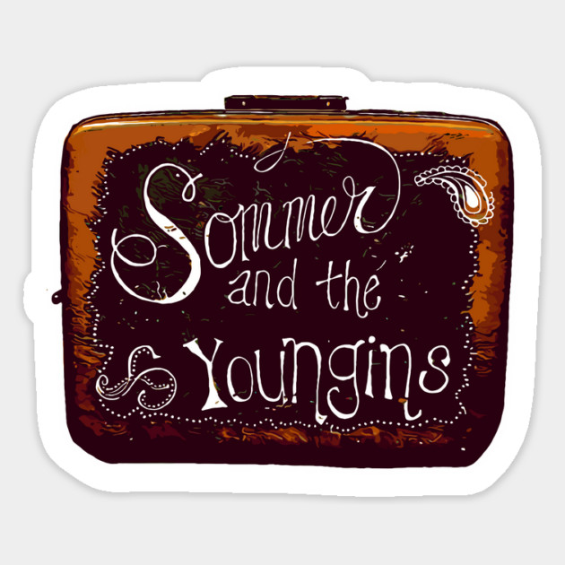 Sommer and the Youngins - Suitcase Magnet by rt-shirts
