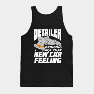 Car Auto Detailing Job Automotive Detailer Gift Tank Top