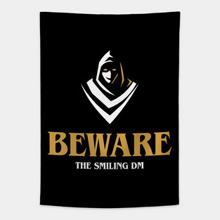 Beware the Smiling DM - Game Master RPG Tapestry