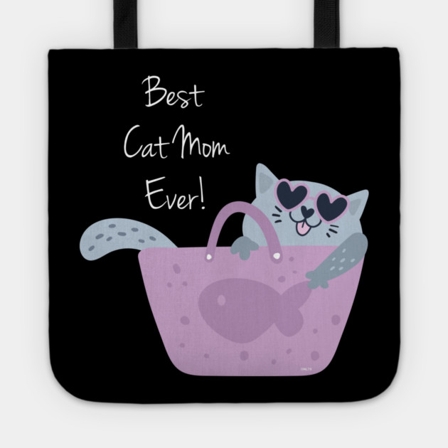 Best Cat Mom Ever Tote by creative