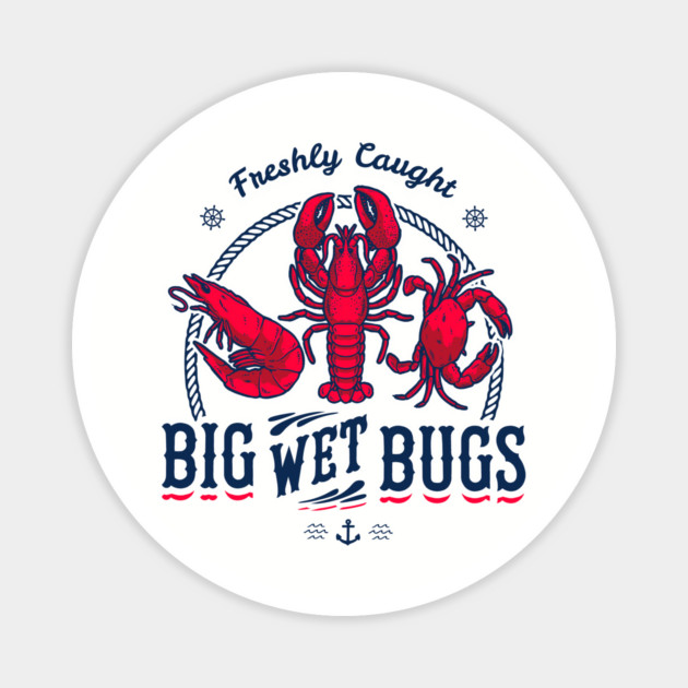 Big Wet Bugs Magnet by dumbshirts