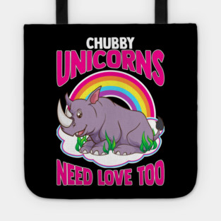 Chubby Unicorns need love too Tote
