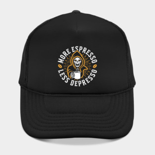 More Espresso Less Depresso Grim Reaper Coffee Amber Hat