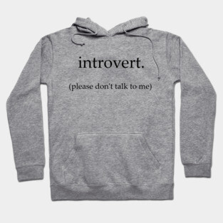 introvert Hoodie