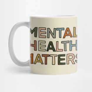 mental health matters Mug