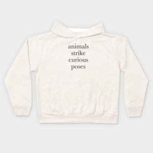 Animals strike curious poses Kids Hoodie
