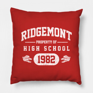 Ridgemont High School - 1982 Pillow
