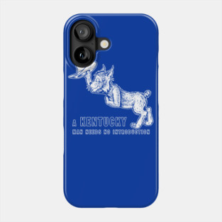 A Kentucky Man Needs No Introduction Vintage Mascot Alumni Wildcat Clean Version T-Shirt Phone Case
