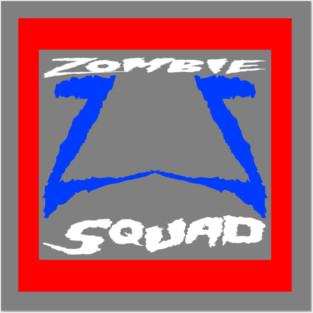 Zombie Squad ZS Mania (Liberty) Posters and Art