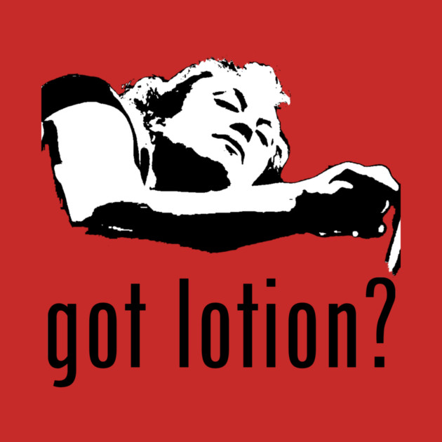 Got Lotion? Buffalo Bill (Black & White) by Zombie Squad Clothing