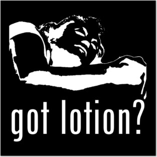 Got Lotion? Buffalo Bill (White) Posters and Art