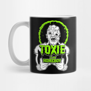 Toxie is my Homeboy Mug