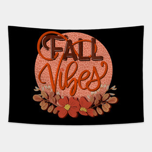 Fall vibes hand lettered Tapestry