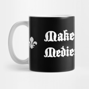 Funny Renaissance Faire Design Mug