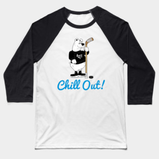 Chill Out! Hockey Polar Bear Baseball T-Shirt