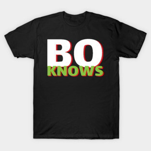 bo knows T-Shirt