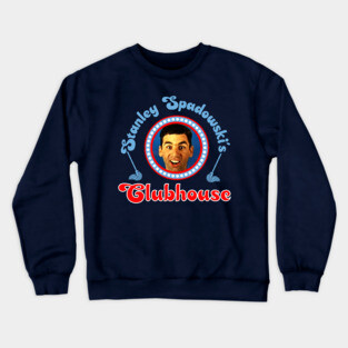 Stanley Spadowski's Clubhouse Crewneck Sweatshirt