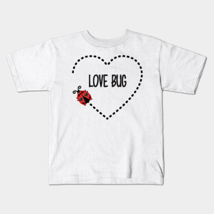 Love Bug Ladybug Kids T-Shirt
