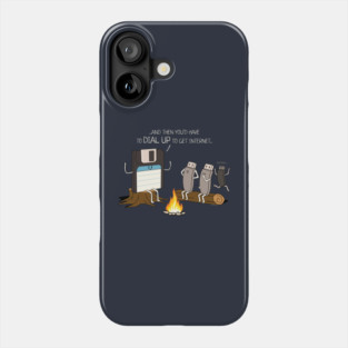 Campfire Tales of Dial Up Internet Funny Computer Nerd Phone Case