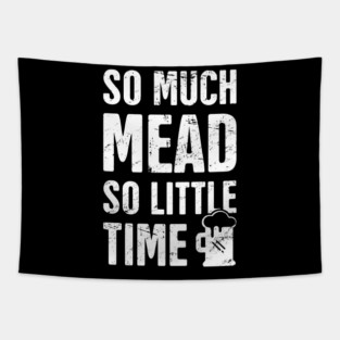 Mead | Funny Renaissance Faire Design Tapestry